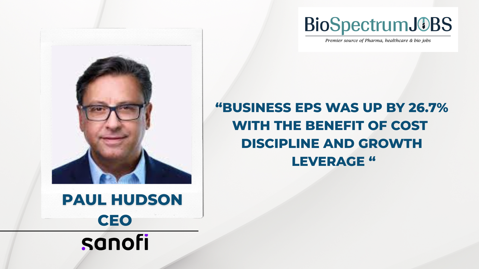 Sanofi CEO Paul Hudson: Q4 2025 Results Demonstrate Strong Growth, Profitability and Strategic Momentum